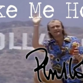 "Take Me Home" by Phil Collins