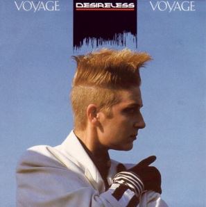 “Voyage, Voyage” by Desireless