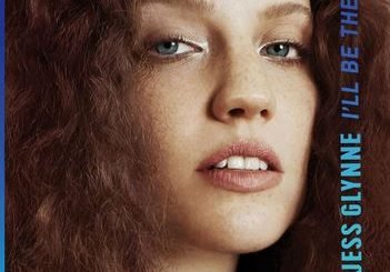 "I'll Be There" by singer Jess Glynne