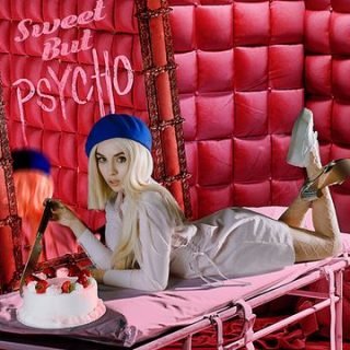 Sweet but Psycho by Ava Max