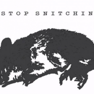 Stop Snitchin