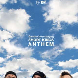 Short Kings Anthem