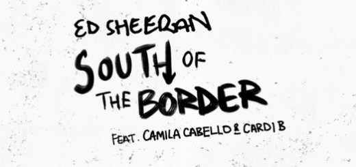 Ed Sheeran's "South of the Border"