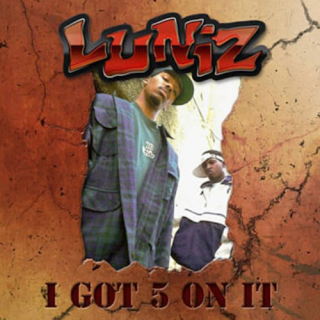 I Got 5 On It