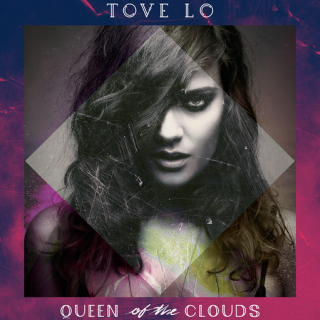 “Like Em Young” by Tove Lo