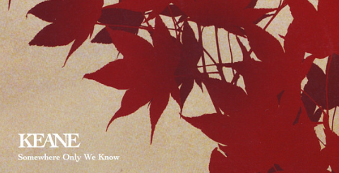 Somewhere Only We Know