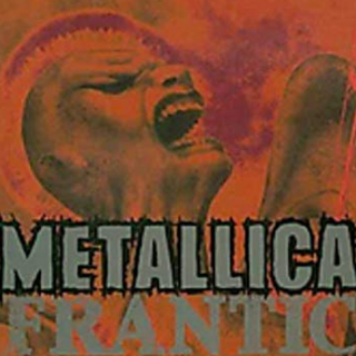 "Frantic" by Metallica