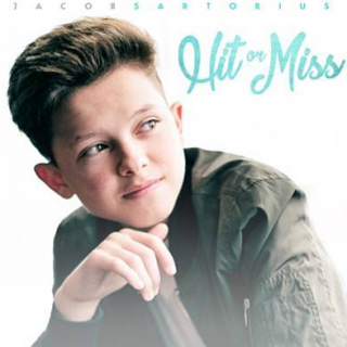 Hit or Miss by Jacob Sartorius