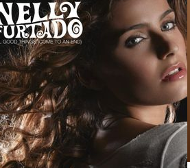 All Good Things (Come to an End) by Nelly Furtado