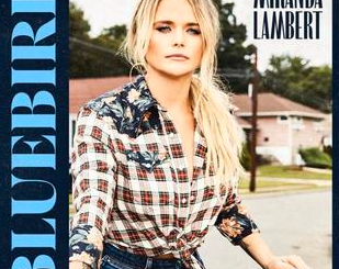 Bluebird by Miranda Lambert