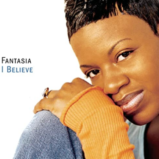 I Believe by Fantasia