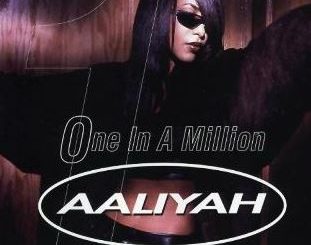 One in a Million by Aaliyah