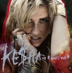 We R Who We R by Ke$ha