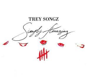 Simply Amazing by Trey Songz
