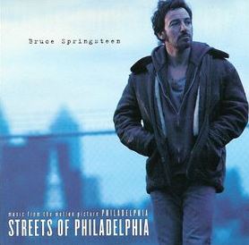 Streets of Philadelphia by Bruce Springsteen