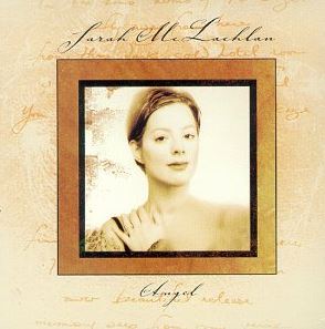 "Angel" by Sarah McLachlan