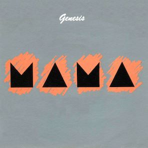 Mama by Genesis
