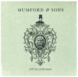 Mumford & Sons' "Little Lion Man"