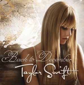 Back to December by Taylor Swift