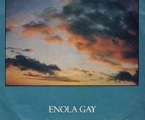 "Enola Gay" by OMD