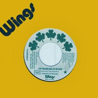"Give Ireland Back To The Irish" by Wings