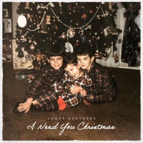 I Need You Christmas by Jonas Brothers