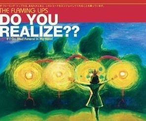 Do You Realize??