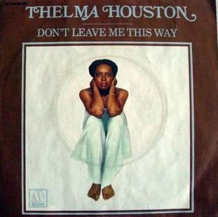 Don't Leave Me This Way