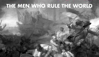 "The Men Who Rule the World"