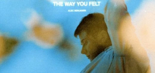 The Way You Felt