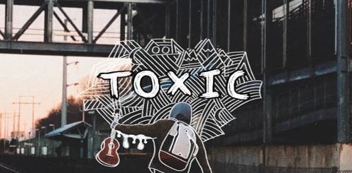 Toxic