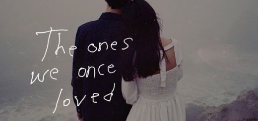 The Ones We Once Loved