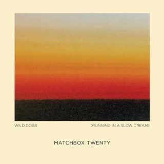 Wild Dogs (Running In A Slow Dream)