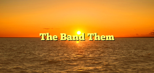 The Band Them