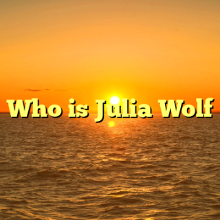 Who is Julia Wolf