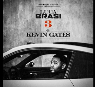 Don’t Know (Luca Brasi 3) by Kevin Gates