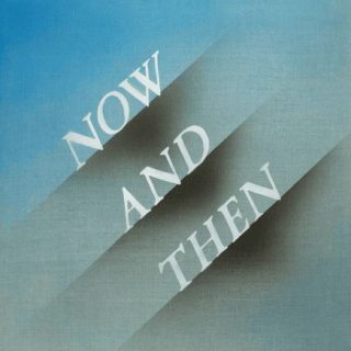 Now and Then