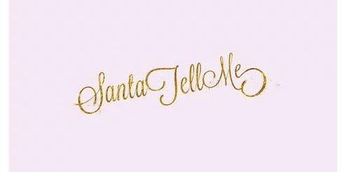 Santa Tell Me